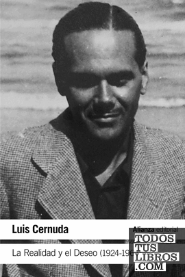 Portada de La realidad y el deseo (1924-1962)